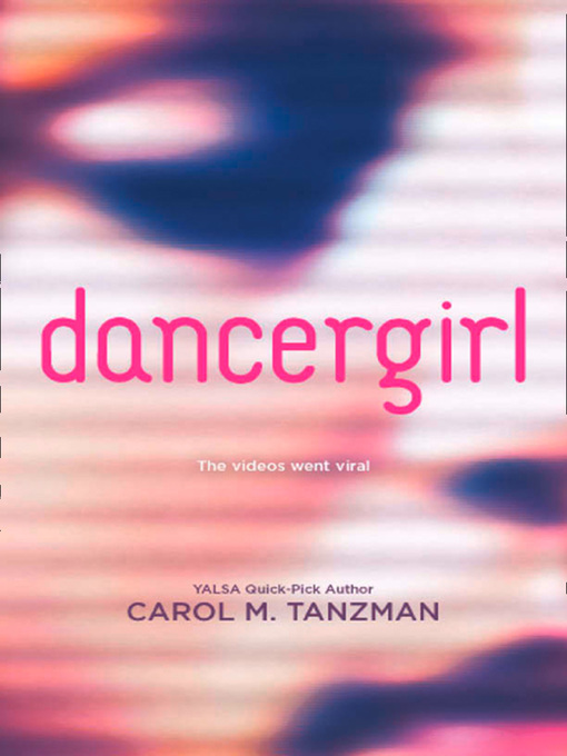 Title details for dancergirl by Carol M. Tanzman - Available